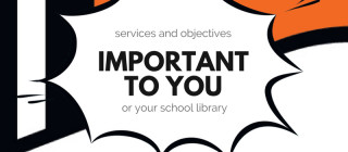 What are the most important services and objectives for school libraries?
