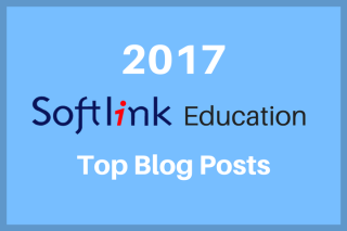 6 most popular Softlink education blogs in 2017