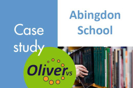 Oliver v5 case study - Abingdon School