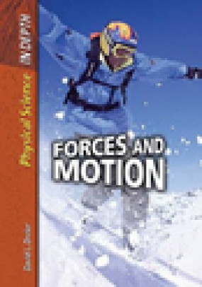 Non fiction book:  Forces and Motion