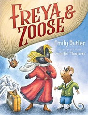 Freya & Zoose by Emily Butler Book 