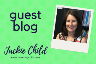 Guest Blog - Jackie Child