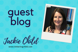 Guest blog - Jackie Child