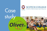 Oliver v5 case study - Scotch College
